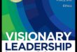 Leadership vizionar: Crearea unui ghid pentru excelența în afaceri